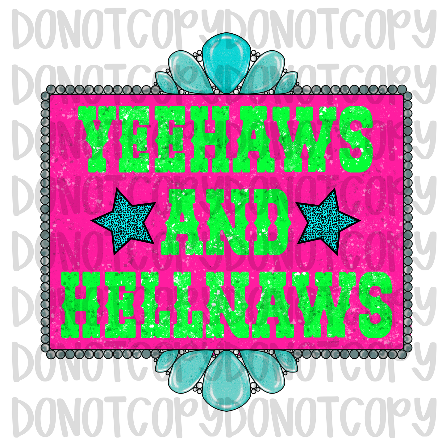 Yeehaws and hellnaws digital download png design