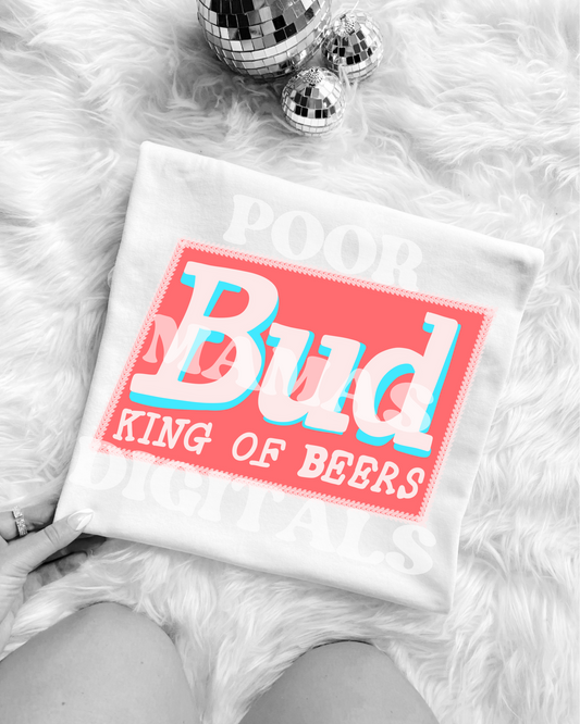 Bud king of beers vintage Retro Trendy Graphic T-Shirt Design DIGITAL DOWNLOAD FILE PNG