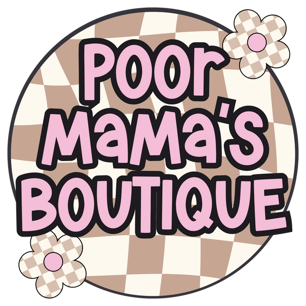 Poor Mamas Boutique 