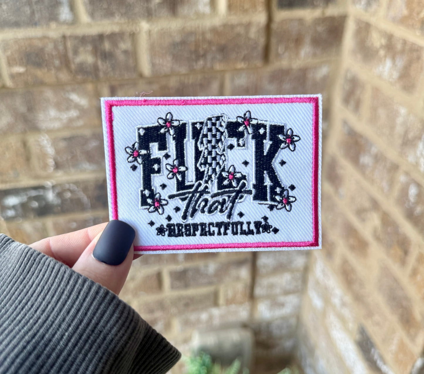 F that respectfully snarky iron on patch