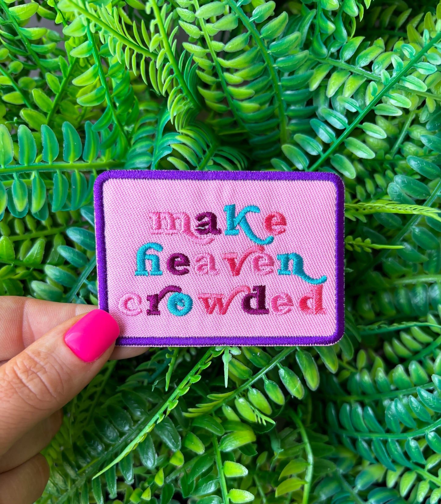 Make heaven crowded preppy embroidered iron on patch