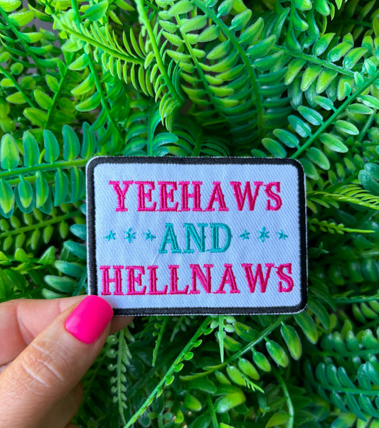 Yeehaws and hellnaws western cowgirl embroidered iron on patch