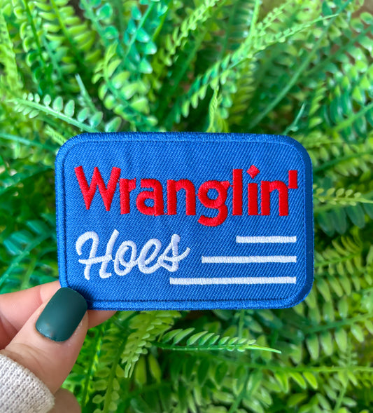 Wranglin hoes funny western iron on patch